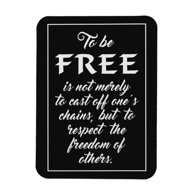 Freedom Quote magnet (Vertical)