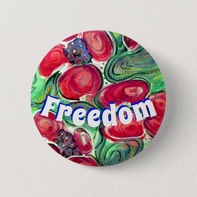 Freedom & Red Flowers Fantasy 2 Inch Round Button (Front)