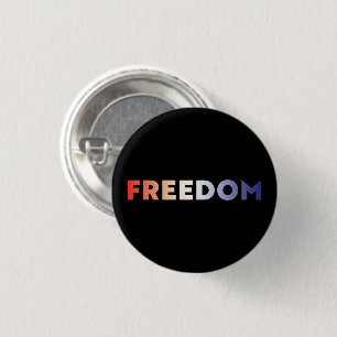 Freedom red white blue gradient typography black 1 inch round button