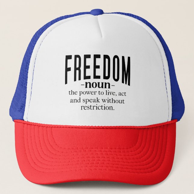 Freedom Retro Inspirational Quotes: Timeless Wisdo Trucker Hat (Front)
