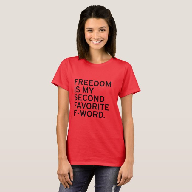 Freedom Shirt (Front Full)