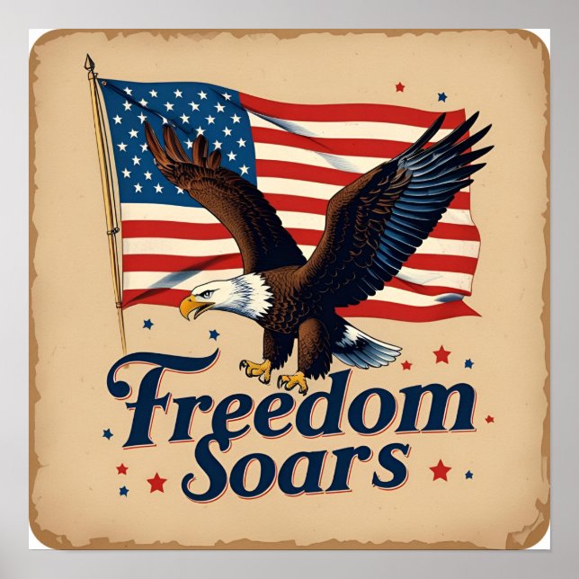 Freedom Soars July 4th Eagle Poster Print (Front)