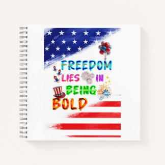 Freedom Stationery Lies In Being Bold Notebook