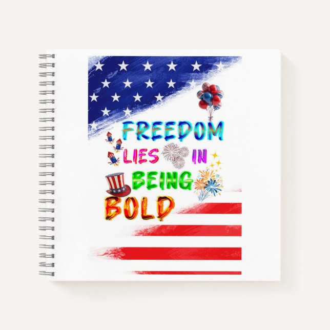 Freedom Stationery Lies In Being Bold Notebook (Front)