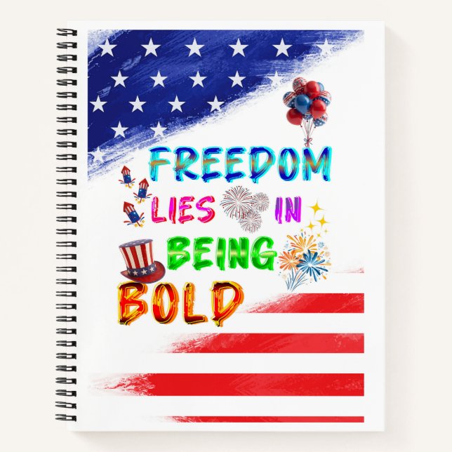 Freedom Stationery Lies In Being Bold Notebook (Front)