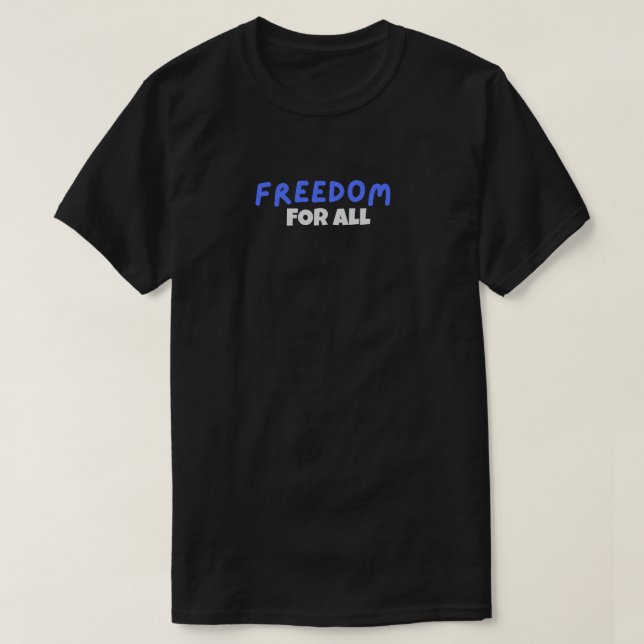 FREEDOM T-SHIRT (Design devant)