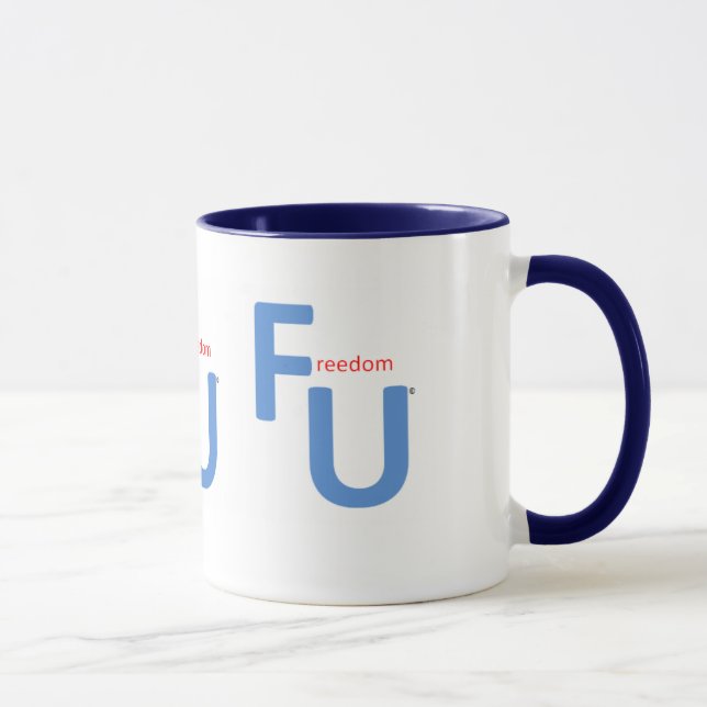 Freedom U 3 sided - FU Coffee Mug (Right)