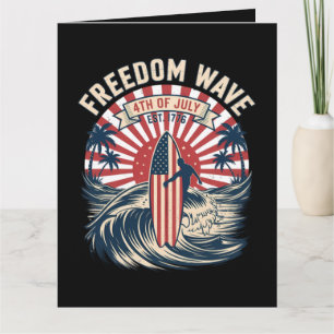 Freedom Wave 4th Of July Card