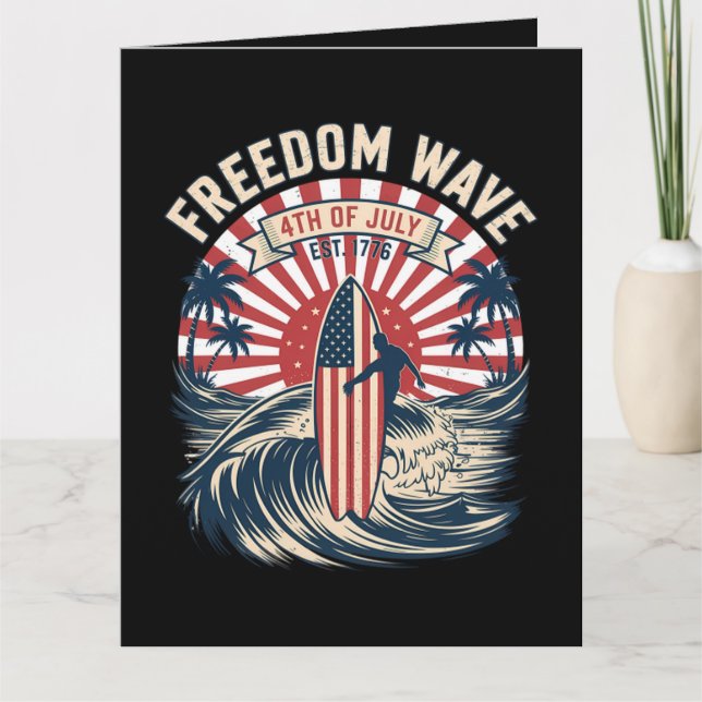 Freedom Wave 4th Of July Card (Front)