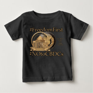 #FreedomFirst: Liberty Wallet- Embrace Freedom Baby T-Shirt