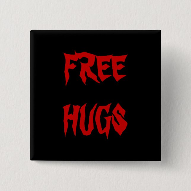 FREEHUGS 2 INCH SQUARE BUTTON (Front)