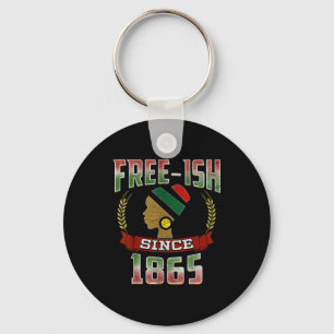 Freeish since 1865 juneteenth black pride keychain