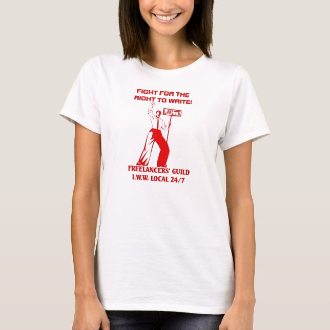Freelancers Guild local 247 T-Shirt (Front)