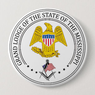 Freemasonry lodge of the state of Mississippi 4 Inch Round Button