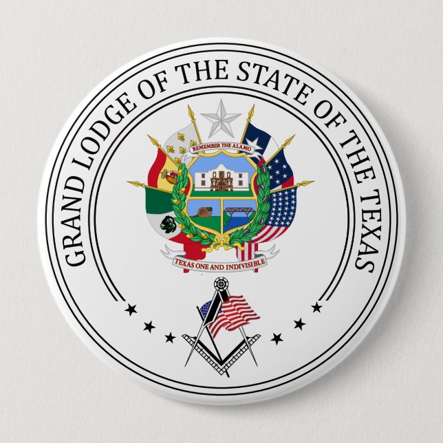 Freemasonry lodge of the state of Texas 4 Inch Round Button (Front)