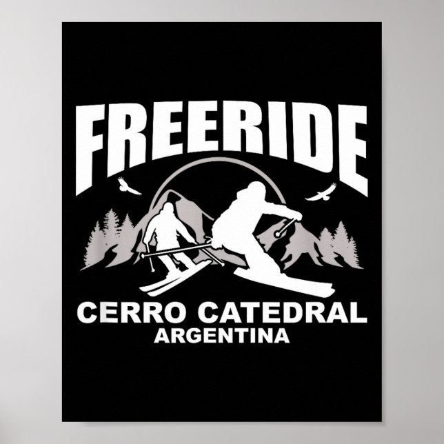Freeride skiing cerro catedral argentina  poster (Front)