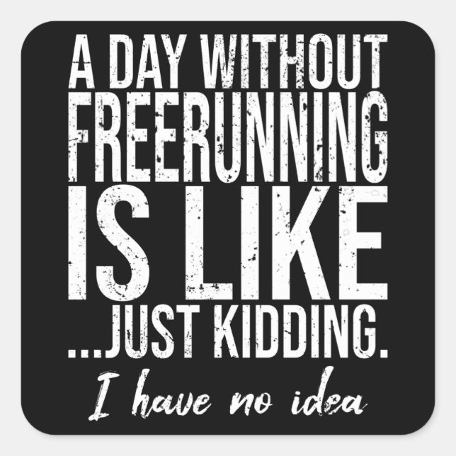 Freerunning funny sports gift square sticker (Front)