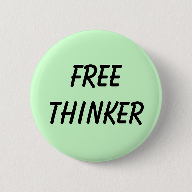 FREETHINKER 2 INCH ROUND BUTTON (Front)