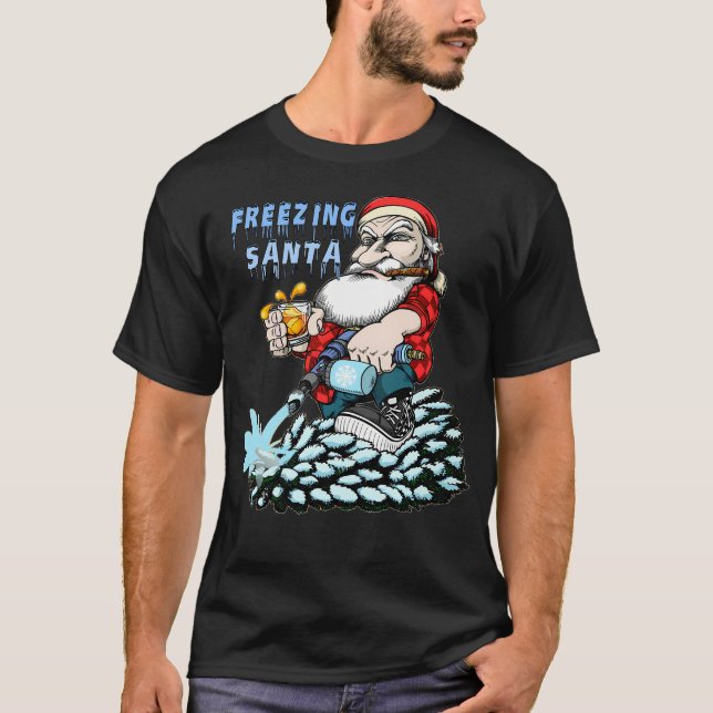 Freezing Santa Claus Christmas With Funny Freezing T-Shirt (Front)