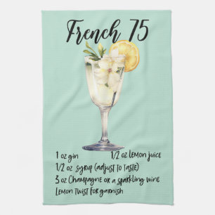 French 75 Cocktail Recipe Kitchen Towel