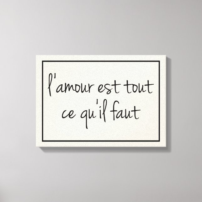 French All You Need is Love Canvas Print (Front)