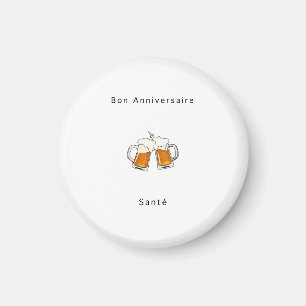 French Birthday gift, Happy Birthday, Cheers Magnet