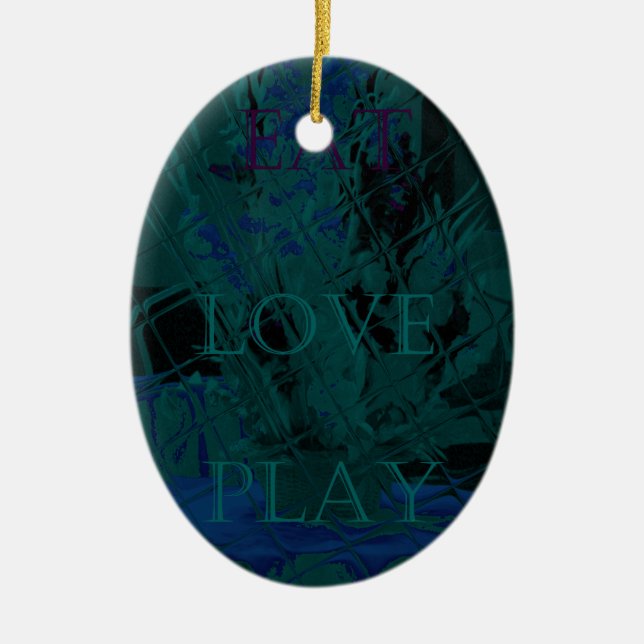 French Blue  Love Eat  Play Flower colours for all Ceramic Ornament (Front)