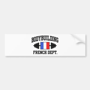 French Bodybuilder Bumper Sticker