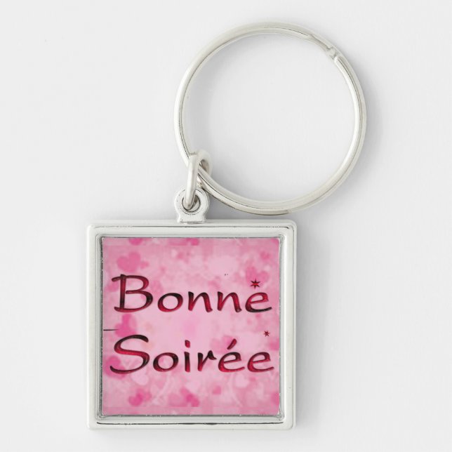 French:Bonne Soiree Keychain (Front)