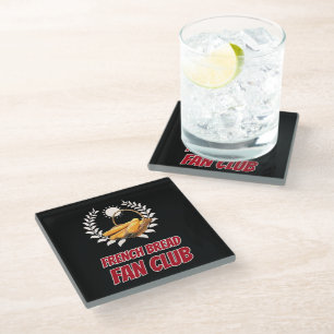 French Bread Fan Club Funny Foodie Humour Glass Coaster