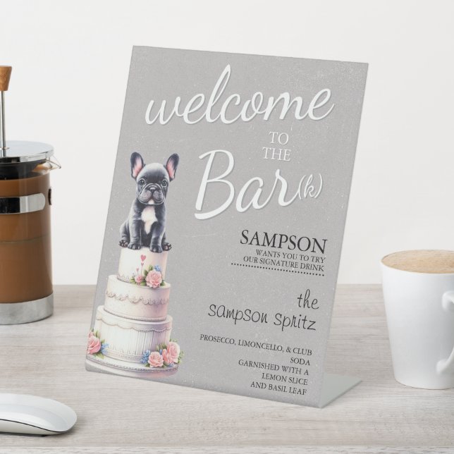 French Bulldog Bar Pedestal Sign (In SItu)