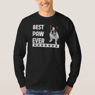 French Bulldog Best Paw Ever Frenchie Dog Dad Fath T-Shirt