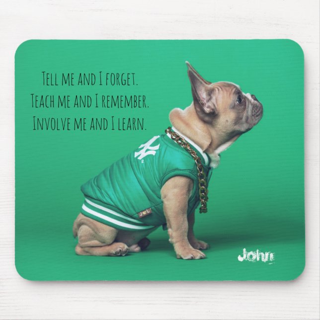 French Bulldog Best Quote Personalized Name  iPad  Mouse Pad (Front)