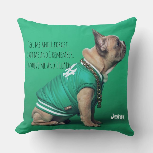 French Bulldog Best Quote Personalized Name Throw Pillow (Front)