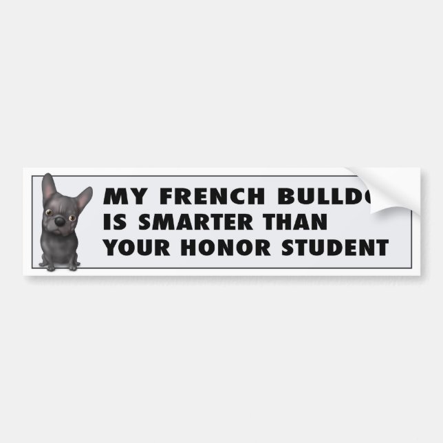 French Bulldog (Black) Honour FB1 Bumper Sticker (Front)