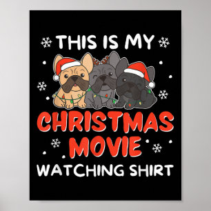 French Bulldog Christmas Movie Watching Men Women Poster