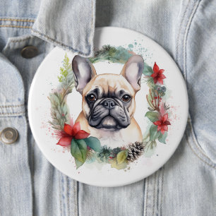 French Bulldog Christmas Wreath Festive Pup 6 Inch Round Button