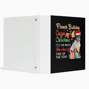 French Bulldog Coffee Christmas It's Wonderful Binder