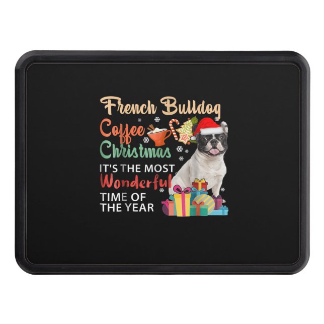French Bulldog Coffee Christmas It's Wonderful Trailer Hitch Cover (Front)