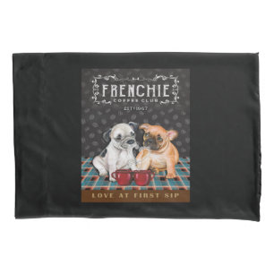 French Bulldog Coffee Club Pillowcase