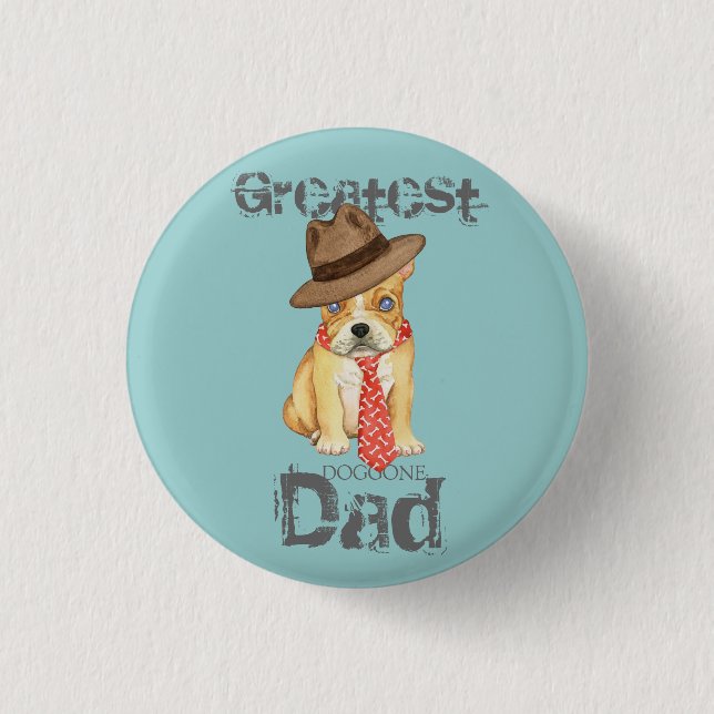French Bulldog Dad 1 Inch Round Button (Front)