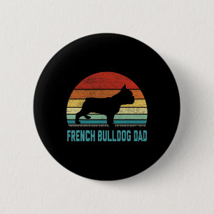 French Bulldog Dad - Dog Lover 2 Inch Round Button