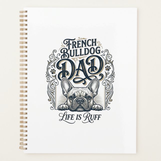 French Bulldog Dad Life Is Ruff Vintage Shirt Desi (Devant)