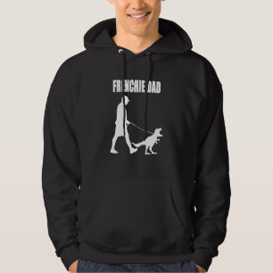 French Bulldog Dad Trex Dinosaur Frenchie Dog Owne Hoodie