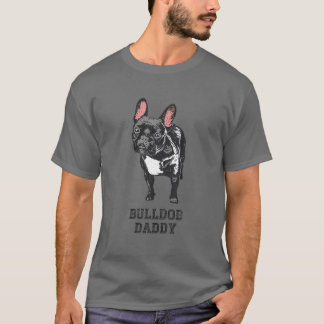 French Bulldog Daddy Dog Puppy Breed Clothing Tee