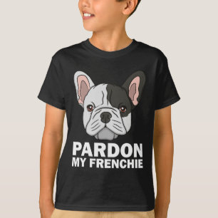 French Bulldog Design For Men Women Pardon My Fren T-Shirt