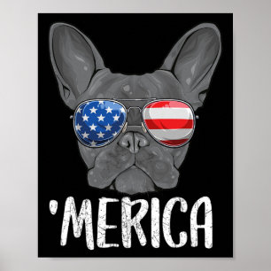 French Bulldog Dog 4th Of July American Flag 1  Poster
