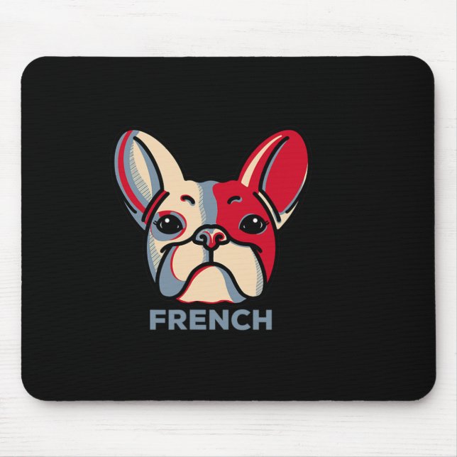 French Bulldog Dog Fun 1  Mouse Pad (Front)