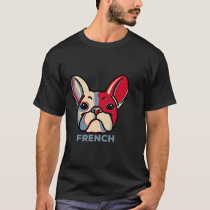 French Bulldog Dog Fun 1 T-Shirt