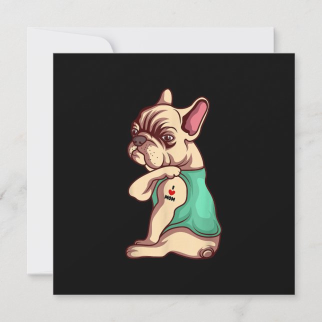 French Bulldog Dog I Love Mom Tattoo Lover Gift Holiday Card (Front)